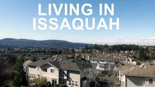 Living in Issaquah [upl. by Hillell141]