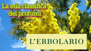 Profumi di L’Erbolario  La mia classifica 💛🏆 lerbolario perfume perfumecollection [upl. by Madora]