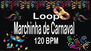 Marchinha de Carnaval 120 BPM [upl. by Aseel]