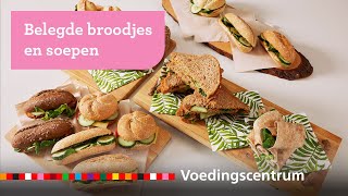 Belegde broodjes en soepen – Gezonde Schoolkantine [upl. by Dabbs]