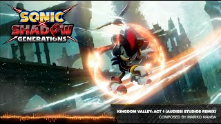 SONIC X SHADOW GENERATIONS OST  Kingdom Valley Act 1 [upl. by Artina569]