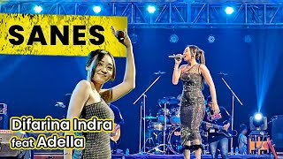 DIFARINA INDRA feat ADELLA  SANES  Live in Pantai Festival Ancol [upl. by Ng]