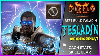 Diablo 2 Resurrected  Build mạnh TESLADIN ông hoàng giựt điện  stats skill và gear Gasenpai [upl. by Kapor990]