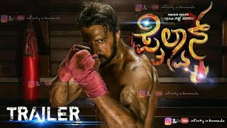 PAILWAN  PAILWAN TRAILER  KANNADA MOVIES  KICCHA SUDEEP  KRISHNA  2018 HD EXPECTED SUPER HIT [upl. by Eppilihp]