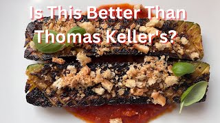 Find Out If This Roasted Zucchini Can Keep Up With Thomas Kellers [upl. by Odnuges]