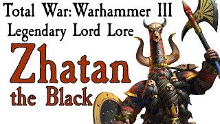 Zhatan the Black Lore TW Warhammer [upl. by Vanna]