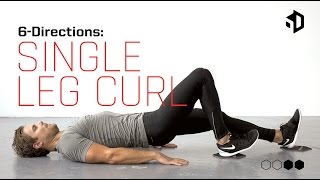 6Directions  Single Leg Curl [upl. by Kedezihclem]