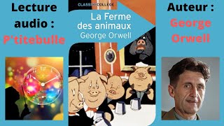 LA FERME DES ANIMAUX  CHAPITRE 4 LIVRE AUDIO  AMBIANCE VISUELLESONORE  GEORGE ORWELL [upl. by Ainek]