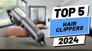 Top 5 BEST Hair Clippers in 2024 [upl. by Bibby]