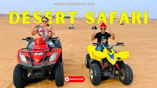 Desert Safari Ch Stunts Karke Maza Aagya  Dubai Trip 2024  Gursirat Gurfateh Fam Vlogs [upl. by Catlaina]