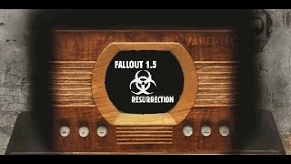 Fallout 15 Resurrection Trailer [upl. by Robinia535]