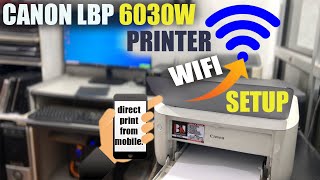 Canon Lbp 6030w printer wifi setup [upl. by Grimonia824]