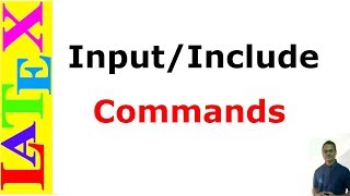 Input and Include Commands in Latex [upl. by Are843]