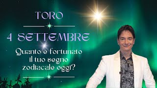 Toro ♉️ Loroscopo di Paolo Fox  4 Agosto 2024  Dolce la mattina aspro il pomeriggio [upl. by Enalahs]