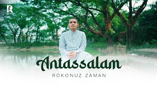 Antassalam  Rokonuz Zaman  CV  Rokon Official [upl. by Anivlac]