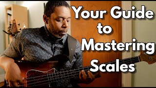 Your Quick and Easy Guide to Mastering Scales on Bass [upl. by Gurolinick]