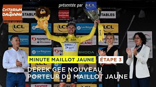 Critérium du Dauphiné 2024  Stage 3  Minute Maillot Jaune amp Bleu LCL [upl. by Ienttirb654]