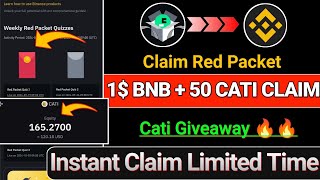 Binance Red Packet Claim  Instant 50 CATI Claim  Binance Catizen Giveaway  Mexc  Binance  Cati [upl. by Aehsa]