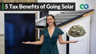 5 Tax Benefits of Going Solar [upl. by Nirrok656]