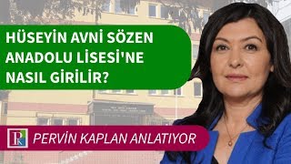 HÜSEYİN AVNİ SÖZEN ANADOLU LİSESİ NASIL ÖĞRENCİ ALACAK [upl. by Richmond]