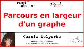 Parcours en largeur dun graphe  Carole Delporte [upl. by Georgetta]