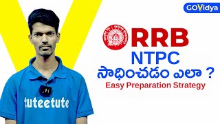 RRB NTPC సాధించడం ఎలా  Easy Preparation Strategy rrbntpc rrbrailway rrbclasses [upl. by Ahsienauq]