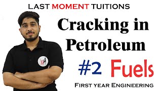 Cracking of Petroleum in Fuels Part 2  Engineering Chemistry 2 in Hindi [upl. by Rastus]