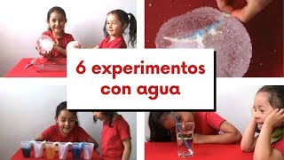 6 EXPERIMENTOS caseros con AGUA  EXPERIMENTOS FÁCILES para NIÑOS [upl. by Maloney442]