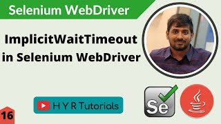 Implicit Wait Timeout in Selenium WebDriver  Selenium Tutorial [upl. by Nanis]