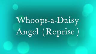 School Nativity Songs  7 Whoops a Daisy Angel Reprise [upl. by Ahseikram]