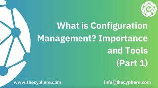 What is Configuration Management Importance and Tools  Part1 [upl. by Ecinnaj]