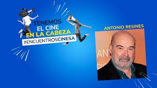 Encuentros Cinesa  Antonio Resines [upl. by Viola]