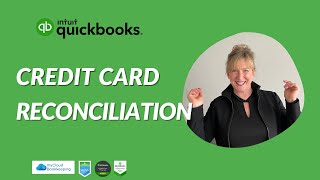 QuickBooks Credit Card Reconciliation  My Cloud Bookkeeping [upl. by Nodnarg854]