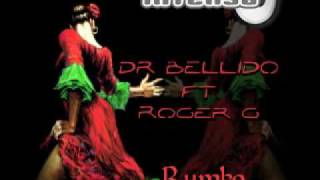 Rumba Portuguesa  DrBellido amp Roger G  Intensa Music [upl. by Llenej]