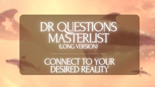 3H LOOPED DR QUESTIONS MASTERLIST Sleep and connect to your desired reality [upl. by Carpenter]