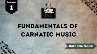 Carnatic music lessons for beginners  Fundamentals of Carnatic Music  Lesson 1 [upl. by Vial]