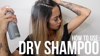 HOW TO USE DRY SHAMPOO CORRECTLY [upl. by Pudendas]