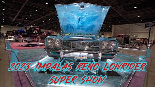 2023 Impalas Reno Lowrider Super Show Part 1  090923 [upl. by Pedro]