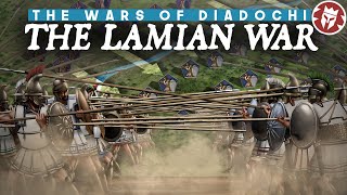 Lamian War  Greeks Rebel Against the Diadochi  Alexanders Successors [upl. by Naor]