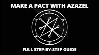 Make A Pact w Azazel  Demonic Pact For Power Wealth Success [upl. by Remus508]