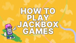 How To Play Jackbox Games  Official Tutorial [upl. by Bruell]