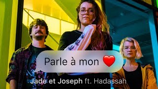 Parle à mon coeur ft Hadassah Lyric Video [upl. by Dyol]