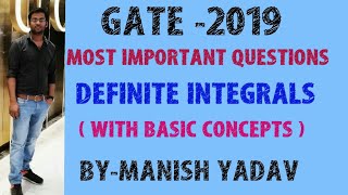 GATE2019  DEFINITE INTEGRALS  MOST IMPORTANT QUESTIONS WITH CONCEPTS FOR ALL BRANCHES [upl. by Magulac570]