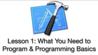 ObjectiveC Tutorial  Lesson 1 What You Need to Program amp Programming Basics [upl. by Rubliw481]