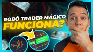 Robô Trader Mágico Funciona Robô Trader Mágico Vale a Pena Robô Trader Mágico RTM Cuidado [upl. by Jempty552]