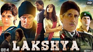 lakshya full movie Hindi bollywood lakshyamovie bollywood bollywoodmovies hindimovie hindi [upl. by Akkin997]