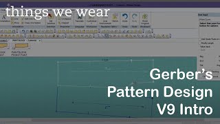 Gerber Accumark Pattern Design V9 Intro [upl. by Rebeca182]