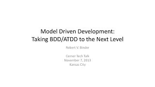 Model Driven Development  Taking BDDATDD to the Next Level [upl. by Rebeh]