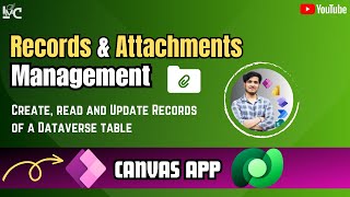 💡 PowerApps Pro Tips Mastering Dataverse Tables Record and Attachments Management 📎 [upl. by Aneetsirk585]