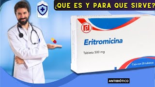 ERITROMICINA💊¿Qué es y para que sirve TRANSMISIÓN SEXUAL  ¡Descubre todos los detalles [upl. by Ahtanaram]